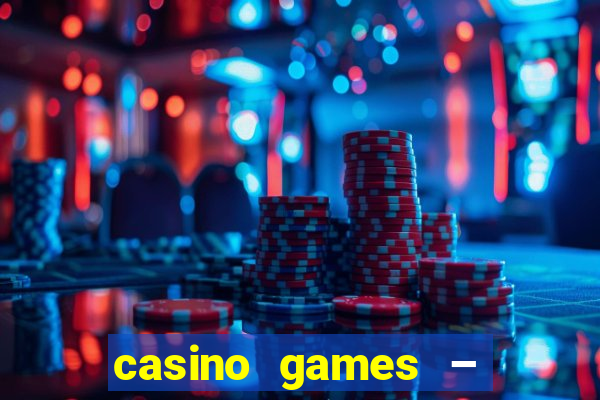 casino games – halloween week