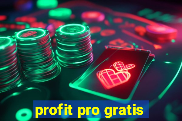 profit pro gratis