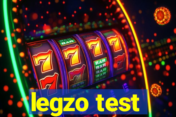 legzo test