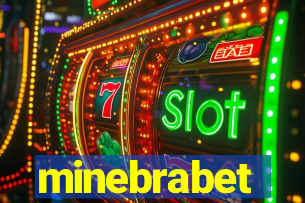 minebrabet