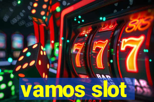 vamos slot