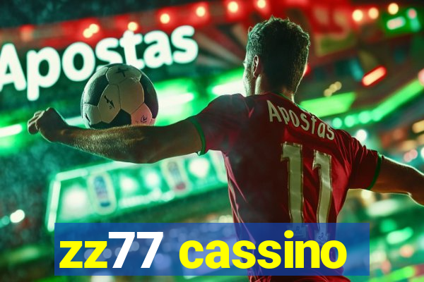 zz77 cassino