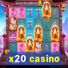 x20 casino