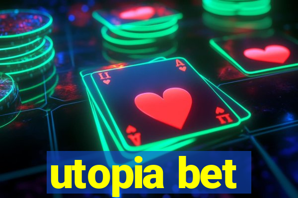 utopia bet