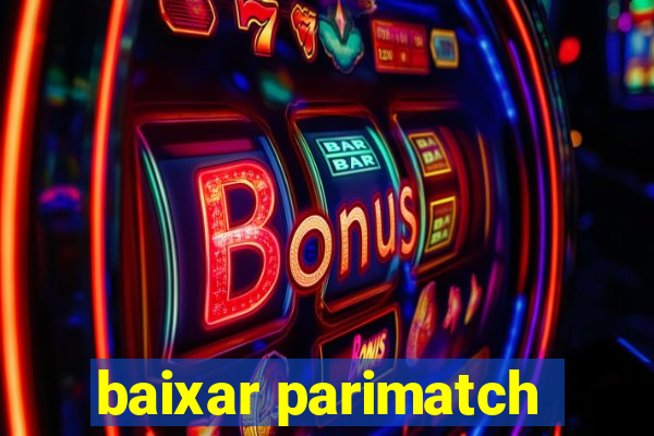 baixar parimatch