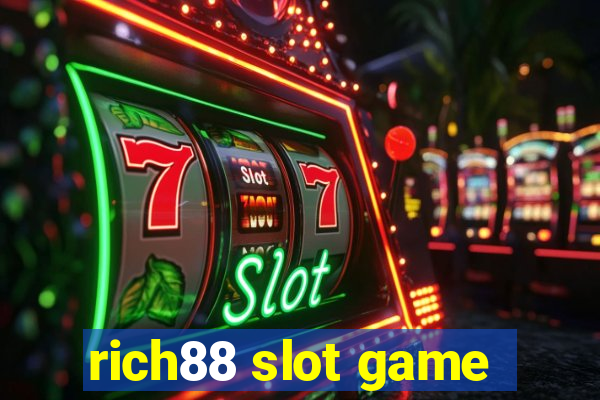 rich88 slot game