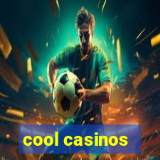 cool casinos