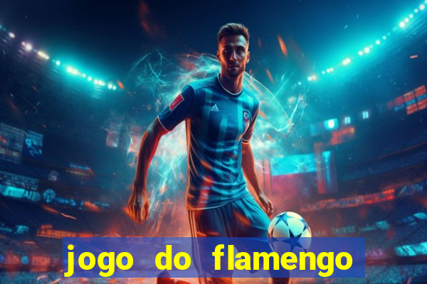 jogo do flamengo rede canais