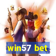 win57 bet