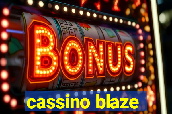 cassino blaze