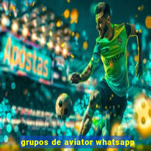 grupos de aviator whatsapp