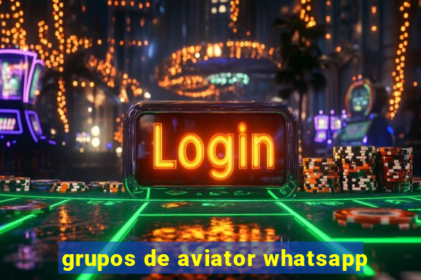 grupos de aviator whatsapp