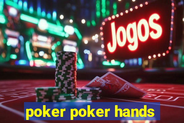 poker poker hands