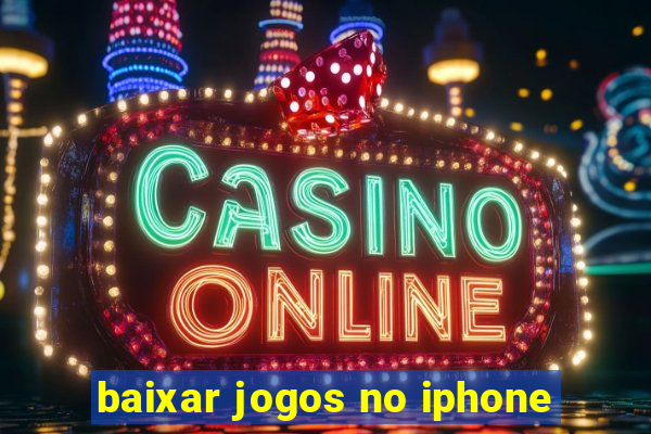 baixar jogos no iphone