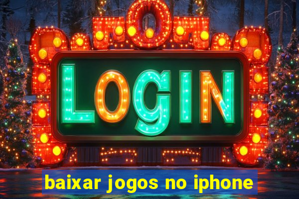 baixar jogos no iphone