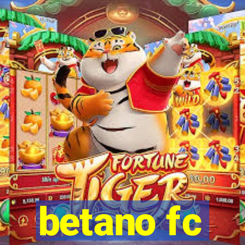 betano fc