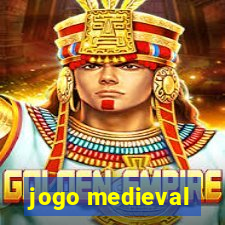 jogo medieval