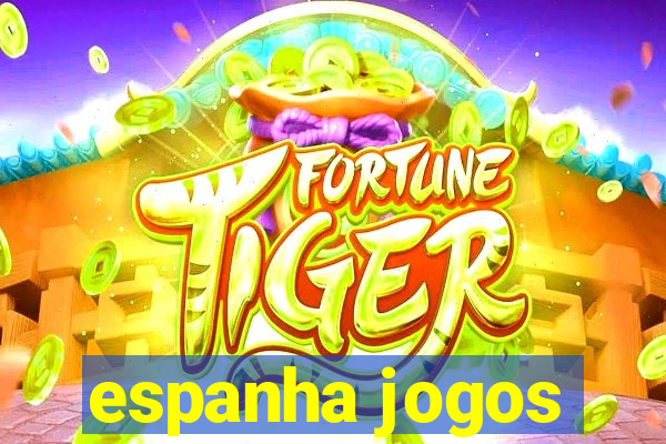 espanha jogos