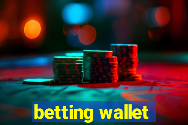 betting wallet