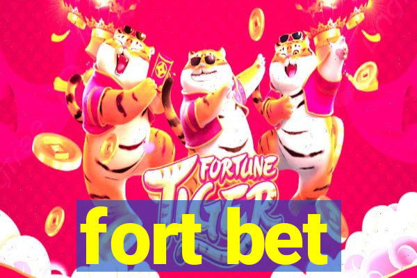 fort bet