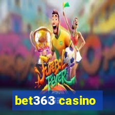 bet363 casino