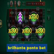 brilhante ponto bet