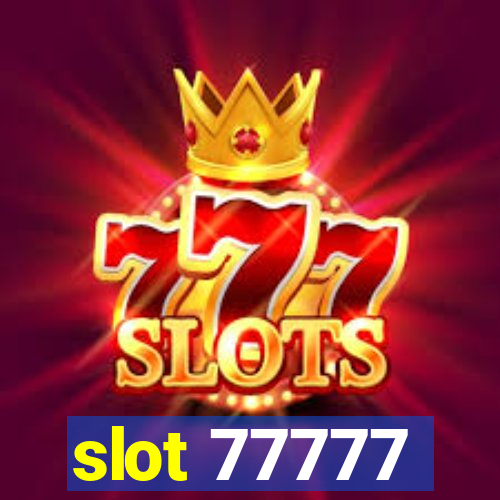 slot 77777