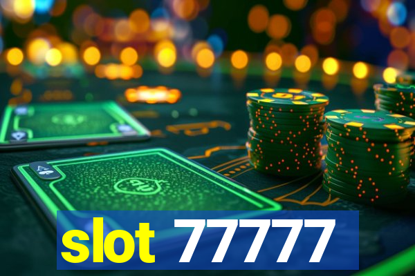 slot 77777