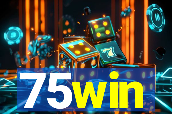 75win