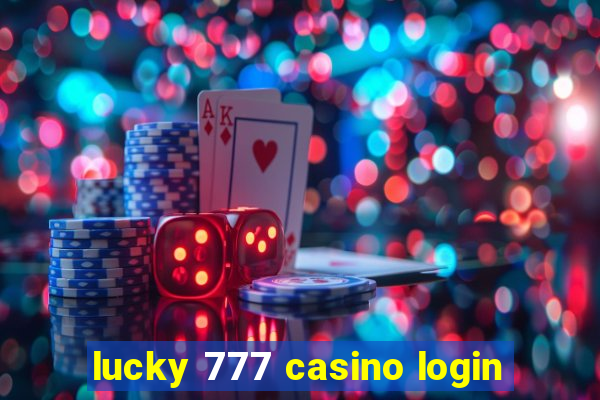 lucky 777 casino login