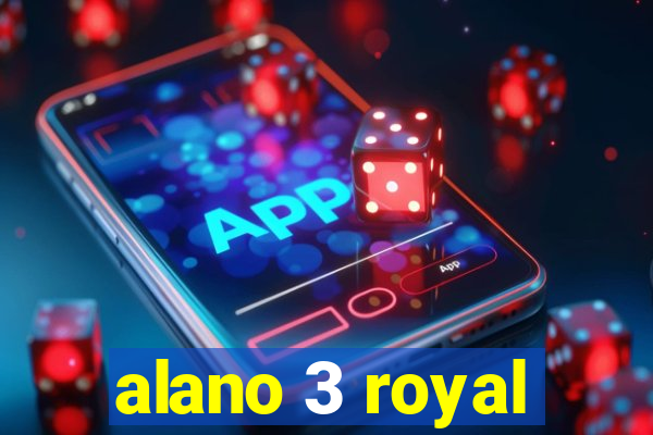 alano 3 royal