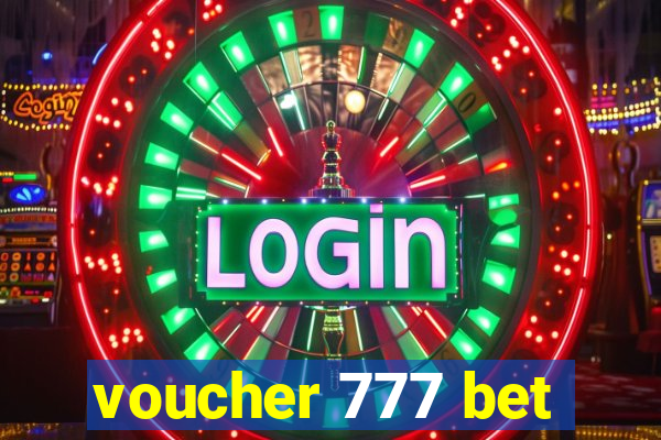 voucher 777 bet