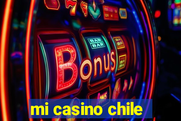 mi casino chile