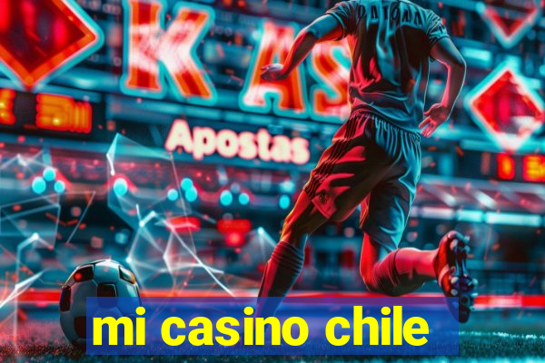 mi casino chile