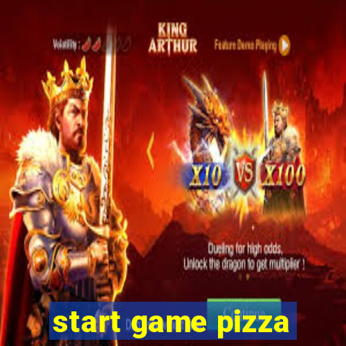 start game pizza