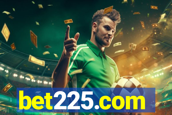 bet225.com