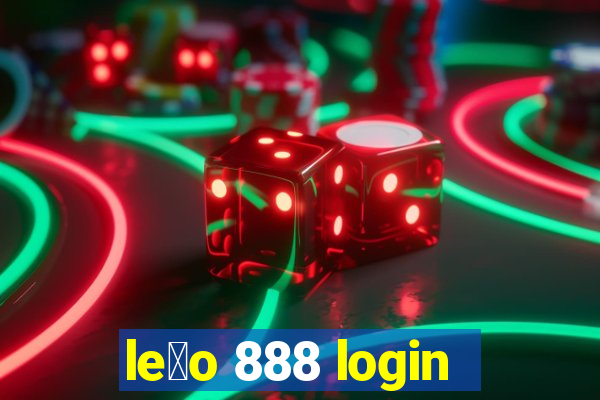 le茫o 888 login