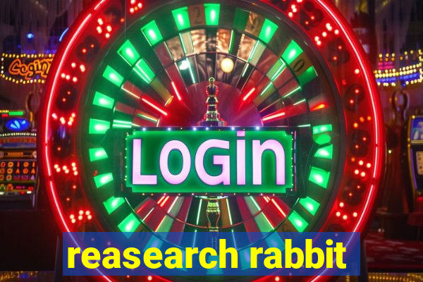 reasearch rabbit