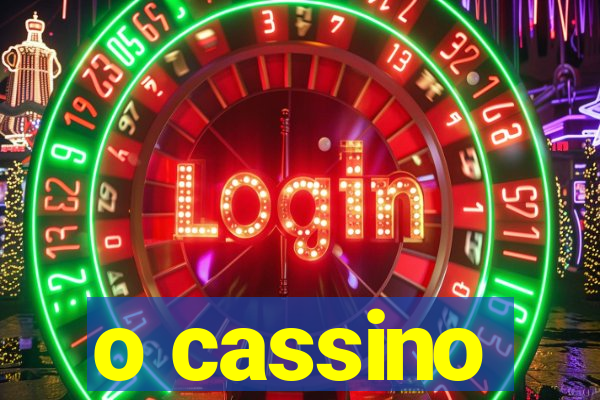 o cassino