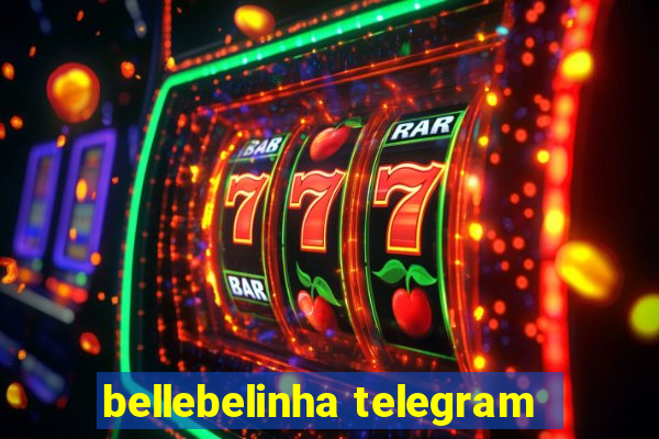 bellebelinha telegram