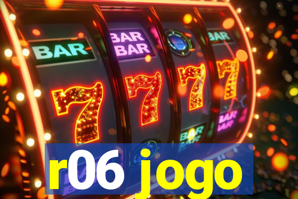 r06 jogo