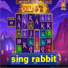 sing rabbit