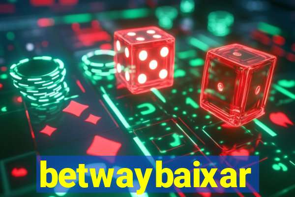 betwaybaixar