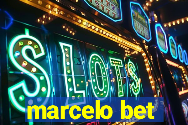 marcelo bet