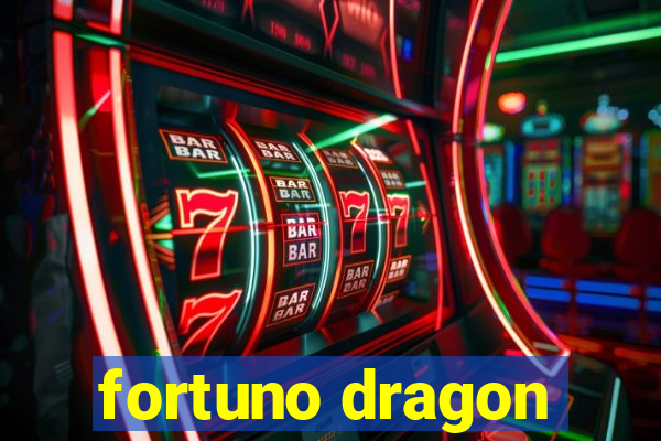 fortuno dragon