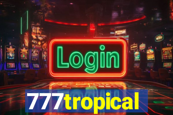 777tropical