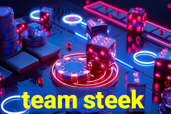 team steek