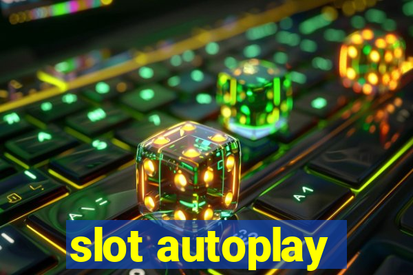 slot autoplay