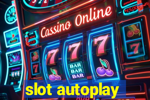 slot autoplay