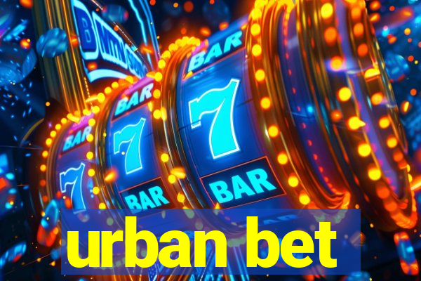 urban bet